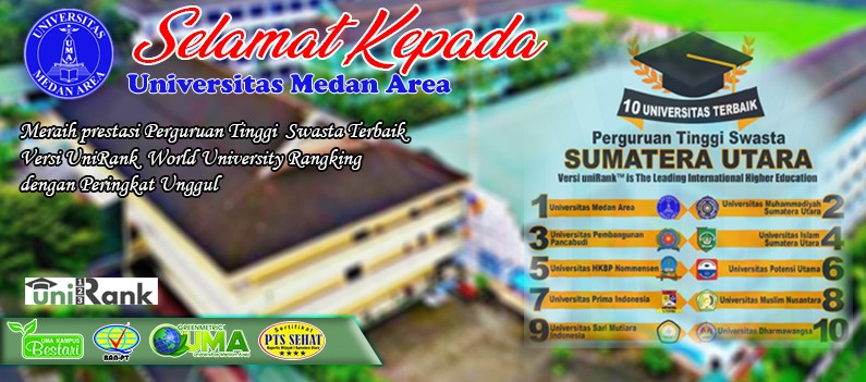 Universitas Medan Area Meraih Prestasi Perguruan Tinggi Swasta Terbaik Di Sumatera Utara ...