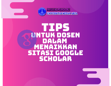 TIPS UNTUK DOSEN DALAM MENAIKKAN SITASI GOOGLE SCHOLAR