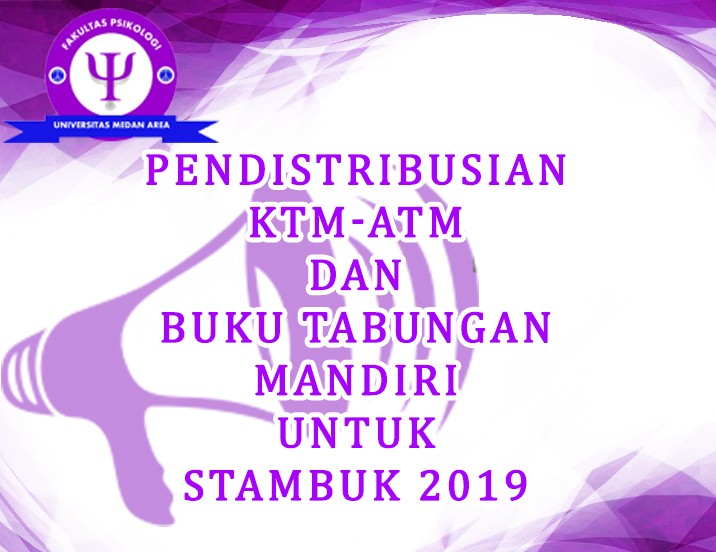 Pendistribusian KTM-ATM Dan Buku Tabungan Mandiri Untuk Stambuk 2019