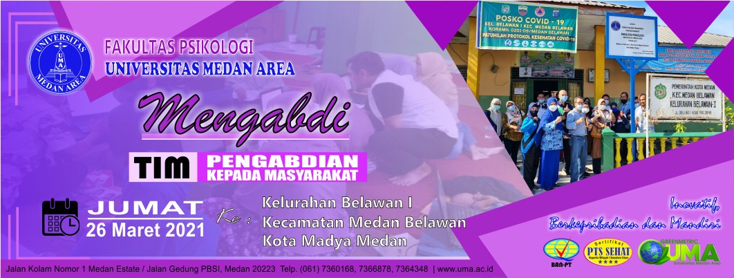 FAKULTAS PSIKOLOGI UMA MELAKUKAN KERJA SAMA & KEGIATAN TRIDHARMA PERGURUAN TINGGI PADA KELURAHAN BELAWAN I