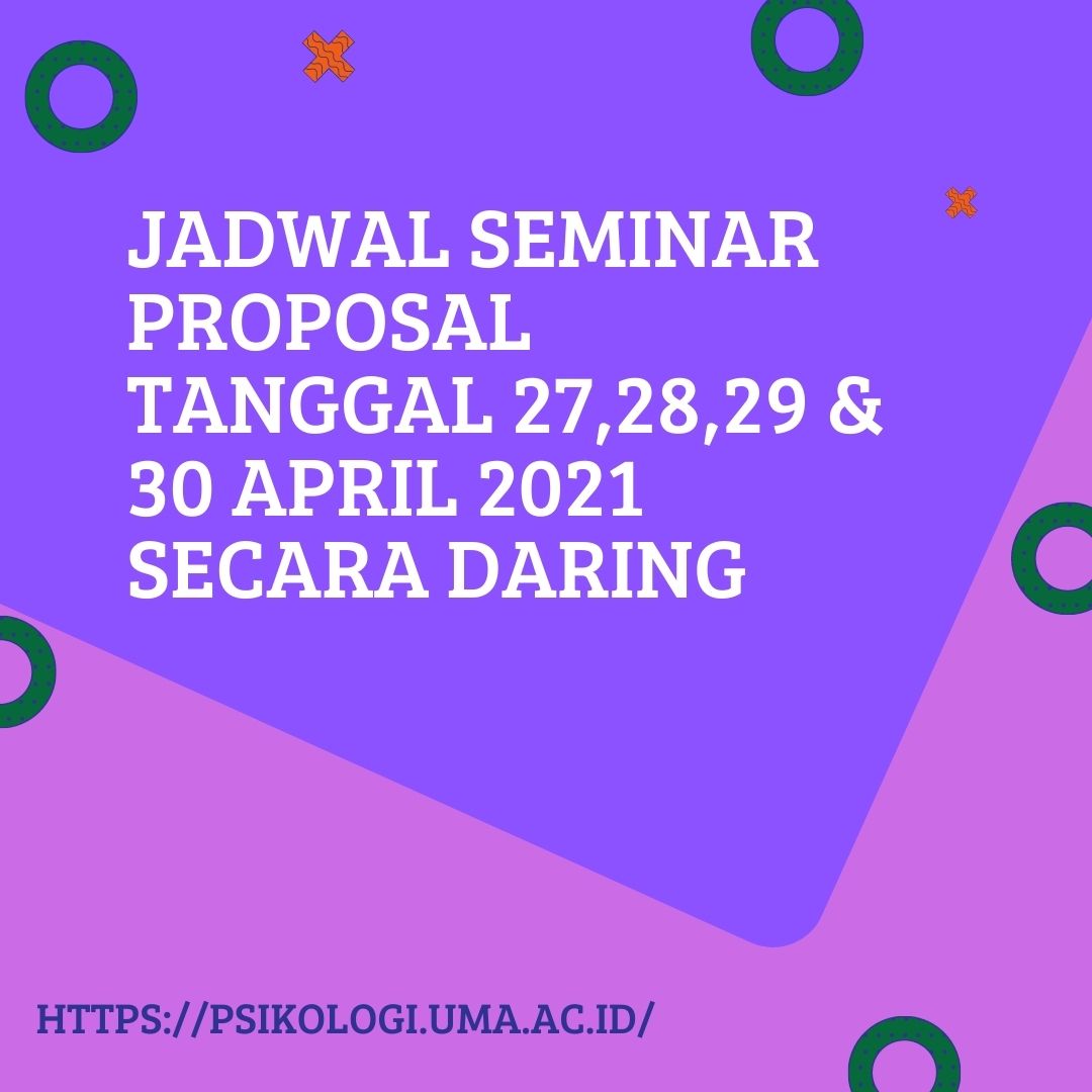 Jadwal Seminar Proposal Tanggal 27,28,29 & 30 April 2021 Secara Daring