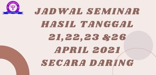 Jadwal Seminar Hasil Tanggal 21,22,23 &26 April 2021 Secara Daring