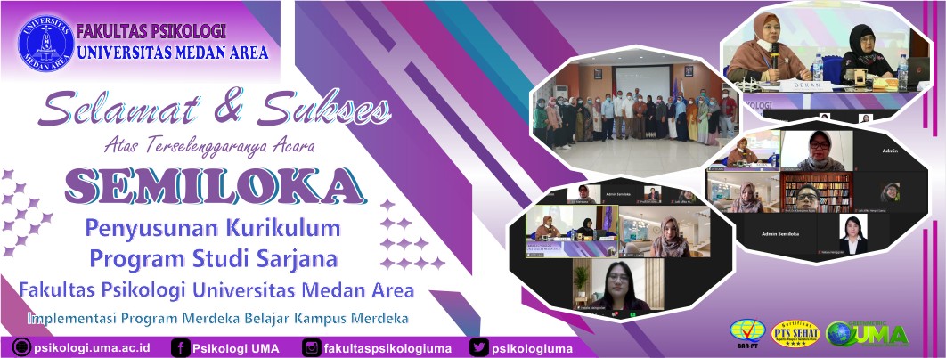 Selamat dan Sukses Atas Pelaksanaan Kegiatan SEMILOKA (Seminar dan Lokakarya) Fakultas Psikologi UMA