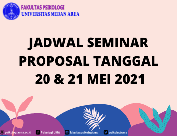 Jadwal Seminar Proposal Tanggal 20 & 21 Mei 2021