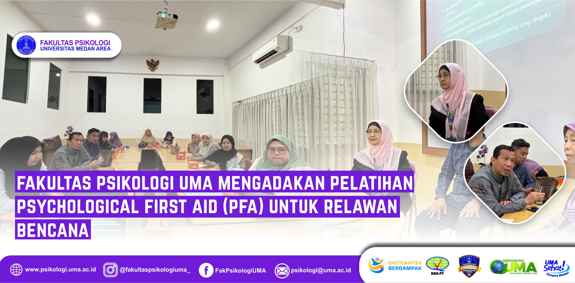Fakultas Psikologi Universitas Medan Area Menggelar Pelatihan Psychological First Aid (PFA) Untuk Relawan Bencana