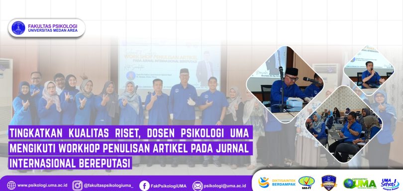 Workshop Penulisan Artikel Pada Jurnal Internasional Bereputasi Fakultas Psikologi UMA